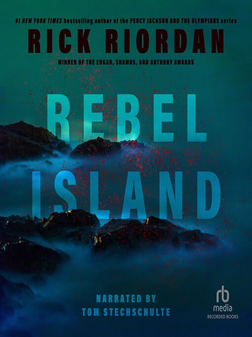 Title details for Rebel Island by Rick Riordan - Available